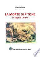 LA MORTE DI PITONE