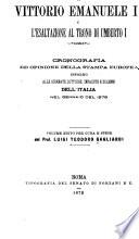 La morte di Vittorio Emanuelle II e l'esaltazione al trono di Umberto I: cronografia ed opinione della stampa europea intorno alle giornate luttuose, infauste e solemni d'Italia nel gennaio del 1878