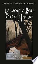 La morte non è che l’inizio
