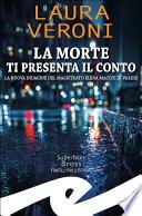 La morte ti presenta il conto