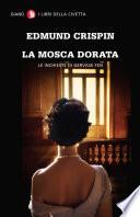 La mosca dorata