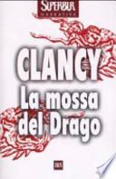 La mossa del Drago