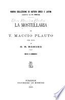 La mostellaria di T. Maccio Plauto