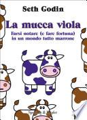 La mucca viola
