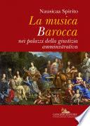 La musica Barocca nei palazzi della giustizia amministrativa