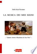 La musica dei miei sogni