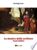 La musica delle scritture - Testi biblici