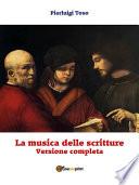 La musica delle scritture - Versione completa