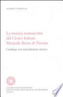 La musica manoscritta del Civico istituto musicale Brera di Novara