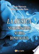 La Musica nelle principali scuole di psicologia