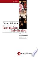 La mutazione individualista