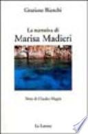 La narrativa di Marisa Madieri