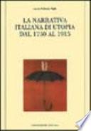 La narrativa italiana di utopia dal 1750 al 1915