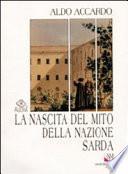 La nascita del mito della nazione sarda