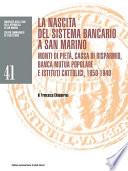 La nascita del sistema bancario a San Marino