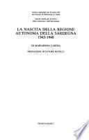 La nascita della regione autonoma della Sardegna