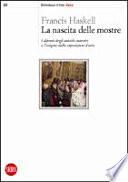 La nascita delle mostre. I dipinti degli antichi maestri e l'origine delle esposizioni d'arte