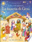 La nascita di Gesù. Libri con adesivi.