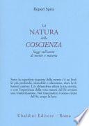 La natura della coscienza. Saggi sull'unità di mente e materia