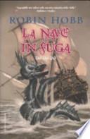 La nave in fuga. I mercanti di Borgomago