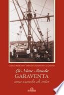 La nave scuola Garaventa