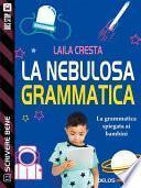 La nebulosa grammatica