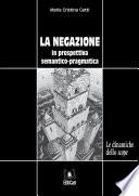 La negazione fra semantica e pragmatica