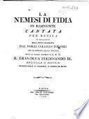 La Nemesi di Fidia in Ramnunte. Cantata per musica, etc