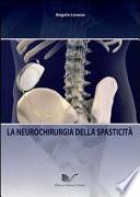 La neurochirurgia della spasticità