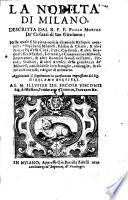 La nobilta' di Milano, descritta dal r.p.f. Paolo Morigi de' gesuati di San Girolamo; ... Aggiuntoui il supplimento in questa noua impressione del sig. Girolamo Borsieri. Al m. illustre sig. Ercole Visconti ..