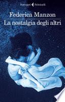 La nostalgia degli altri