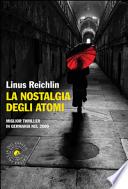 La nostalgia degli atomi