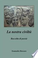 La nostra civiltà