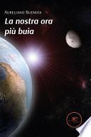 La nostra ora più buia