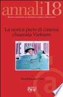 La nostra parte di cinema chiamata Vietnam