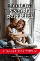 La nostra seconda possibilità