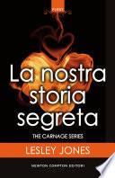 La nostra storia segreta