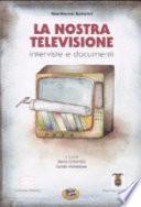La nostra televisione