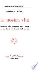 La nostra vita