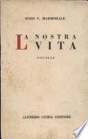 La Nostra Vita