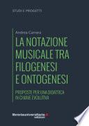 La notazione musicale tra filogenesi e ontogenesi
