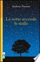 La notte accende le stelle