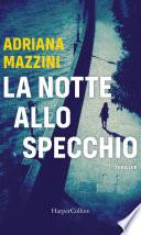 La notte allo specchio