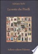 La notte che Pinelli