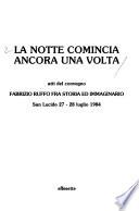 La notte comincia ancora una volta