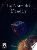 La Notte dei Desideri