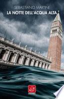 La notte dell'acqua alta