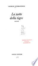La notte della tigre