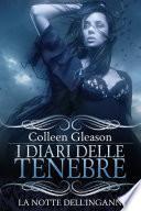 La notte dell’inganno