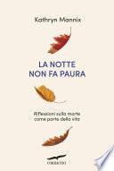 La notte non fa paura